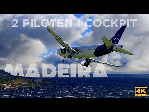 2 echte Piloten 1 Cockpit ! Flug nach Madeira, echte Verfahren ! 4k Ultra, smooth | Deutsch 2022
