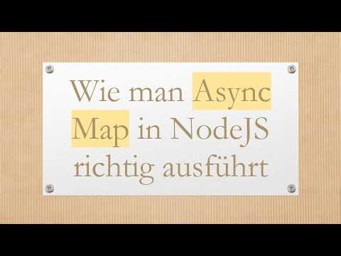 Wie man Async Map in NodeJS richtig ausführt