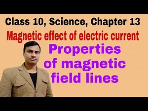 properties of magnetic field lines.