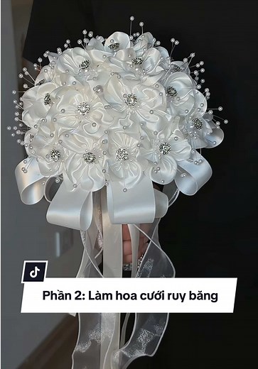Làm hoa cưới ruy băng dễ nhất - Phần 2 hướng dẫn chi tiết