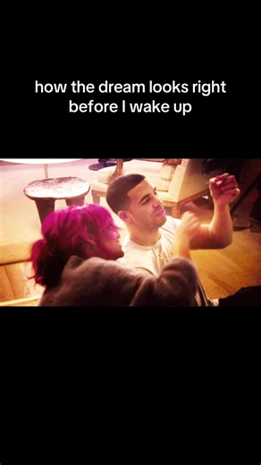 #fyp #fypシ #real #relationships #drake | my dream before i wake up