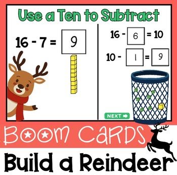 Subtracting from Teen Numbers Using a Ten | Boom Cards™ 1.OA.C.6 | Reindeer Math