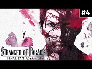 Stranger of Paradise: Final Fantasy Origin - A Familiar Place - Full Gameplay