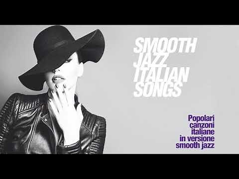 The best of Smooth Jazz Italian Songs vol 1 | jazz vibes funky soul