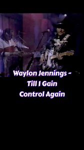 Till I Gain Control Again (Lyrics) #waylonjennings #tiligaincontrolagain #70smusic #countryconcert #trendingsongs #countrymusic #songlyrics #lyricsvideo #reelsfypシ #foryouシ | Matthew Riggs