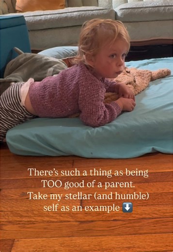 There’s such a thing as being TOO good of a parent. Take my stellar (and humble) self as an example. I’ve read dozens of parenting and self-help books. Waited till I was in my 30s to have kids so I did a proper amount of healing. Have done a fk ton of therapy. And what does knowing all about the importance of early attachment figures and how if you get the 0-3 years right then you’re golden get me? It gets me frantically fretting that every time my kid cries I’ve broken his fragile attachment an