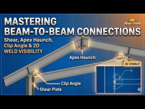 Structural Design #11 Mastering Beam to Beam Connections Shear, Apex Haunch & Weld Symbols #bim