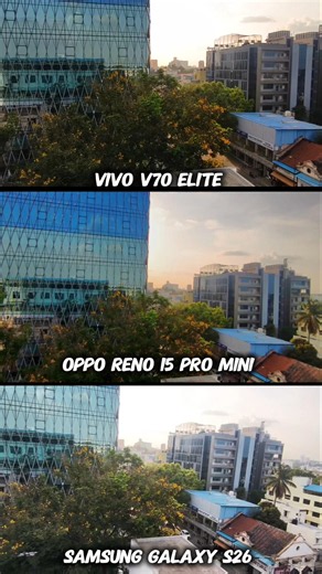Vivo V70 Elite vs Oppo Reno 15 Pro Mini vs Samsung Galaxy S26 Photography Test Camera zoom test