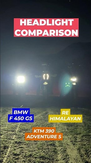 Headlight comparison: BMW F 450 GS vs KTM 390 ADV vs RE Himalayan | autoX