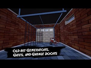 How to Get Old Generators, Gates, and Garage Doors in Hello Mod Kit!