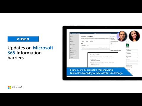 Updates on Microsoft 365 Information barriers