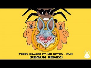 Teddy Killerz Ft. MC Spyda - Run (Regun Remix) [Free Download]