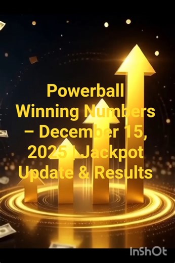 Powerball Winning Numbers – December 15, 2025 | Jackpot Update & Results#news #powerball#superlotto