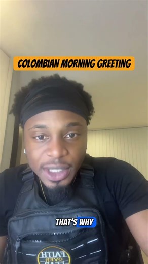 Como amanecio meaning in Colombian Spanish morning greeting explained