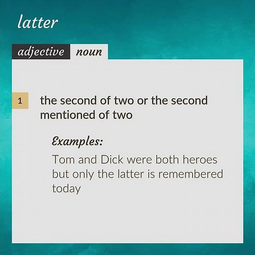 Latter | meaning of Latter