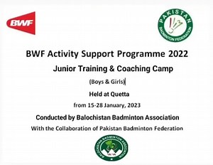 35 reactions · 6 comments | BWF Activity Support Program 2022, National Junior training camp Quetta Conducted by Balochistan Badminton Association. | PBF Pakistan Badminton Federation | Facebook