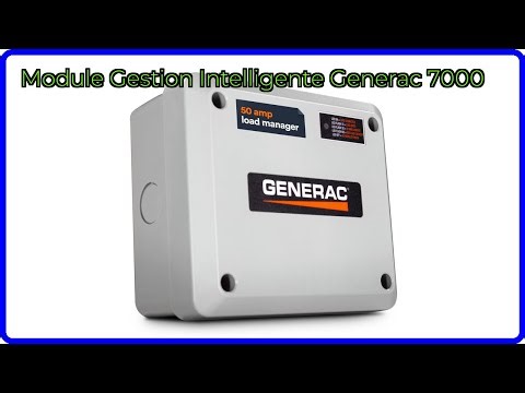 AVIS (2025) : Module Gestion Intelligente Generac 7000. DÉTAILS ESSENTIELS