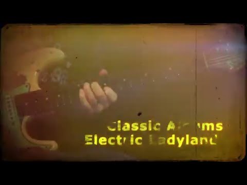 Classic Albums - Jimi Hendrix - Electric Ladyland