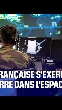 L'armée française s'exerce à une guerre dans l'espace
