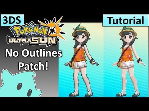 How to Install "No Outlines Patch" - Pokemon Ultra Sun & Ultra Moon - Luma CFW Only