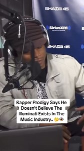 Rapper Prodigy Says He Doesn’t Believe The Illuminati Exists In The Music Industry.. 🤔👁️ #reelsviral #fbreels #usa #reelsfb #reelsvideo #fyp #trendingreels #reels #UnitedStates | TwoJews Comedy