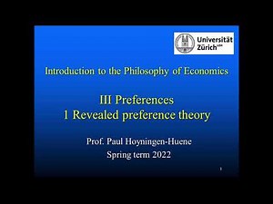 Philosophy of Economics III.1 Preferences: Revealed preference theory