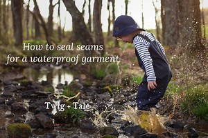 How to Seal the Seams for a Waterproof Garment