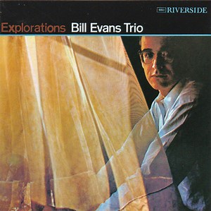 Bill Evans Trio - Explorations