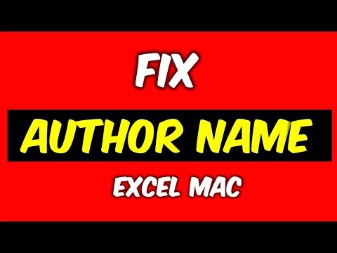 How to Change Author Name in Excel MAC