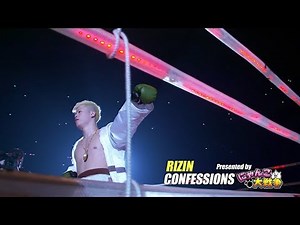 [Program] RIZIN CONFESSIONS #32