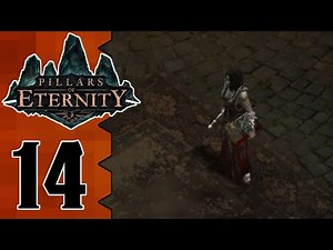 Let's Play Pillars of Eternity (BLIND) |14| Osrya, The Animancer