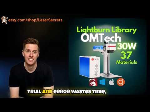 OMtech Fiber Laser 30W LightBurn Library Material Settings