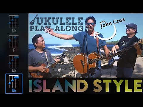 "Island Style" (John Cruz) Ukulele Play-Along!