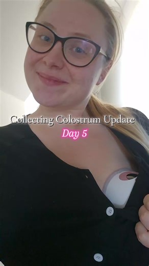 Day 5 Colostrum Collection Update for Expecting Mothers