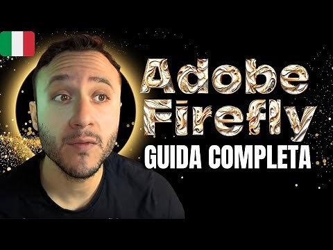 Firefly Adobe: Guida completa ITALIANO [2023]