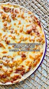 Bacon Potato Casserole
