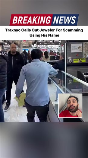Traxnyc Confronts jeweler for selling fake jewelry while using his name #foryou #nyc #jewelry #traxnyc #storytime