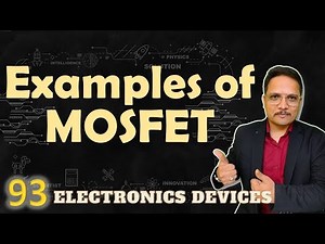 1. Examples of MOSFET; Solved Problems on MOSFET Video Lecture | Crash Course for GATE ECE (English) - Electronics and Communication Engineering (ECE)