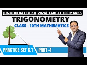 Trigonometry Practice Set 6.1 Part-1 | Class - 10th | Part - 1