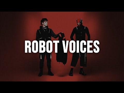 Twenty One Pilots - Robot Voices [Lyrics]