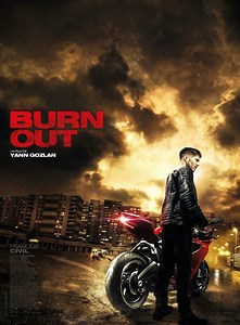 Burn Out (2017) film online - Gdzie obejrzeć: Netflix | HBO | Prime | CDA | Filmweb