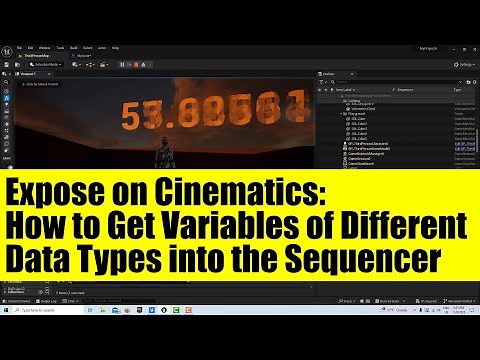 Property Tracks and Expose to Cinematics: How to Get Variables into the Sequencer in Unreal Engine