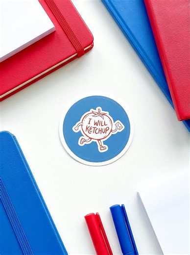 I Will Ketchup - Tomato Sticker - Planner and Journal Sticker, Laptop Decor - Etsy