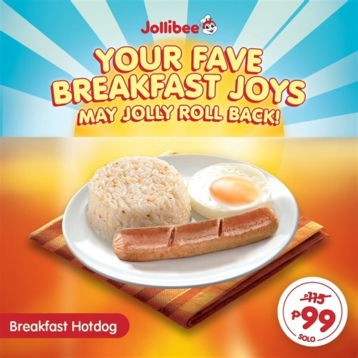 RICE and shine for a jolly morning with Jollibee Breakfast Joys! Your fave breakfast-sarap, now more affordable! ASC ref code – J0050P121224J | Jollibee