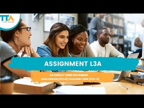 Level 3 Assignment A | The TEFL Academy