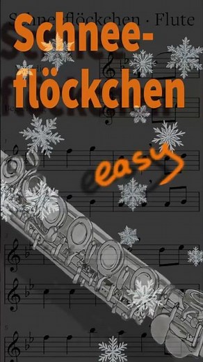 "Schneeflöckchen" Flute (Querflöte) · Duet