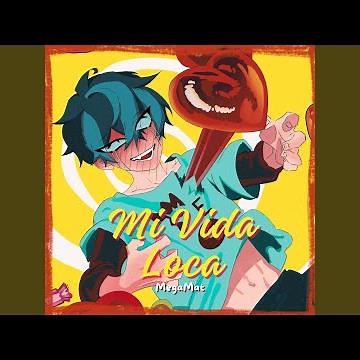 Mi Vida Loca (From "Alien Stage") (Spanish Version)