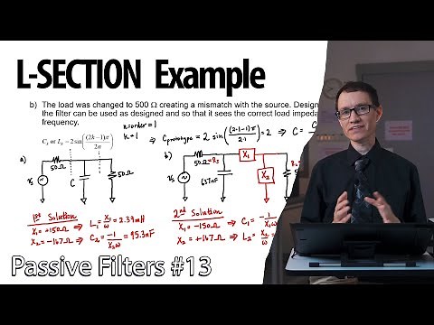 Detailed L-section impedance matching example (13 - Passive Filters)