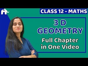 3d Geometry Class 12 Maths Video Lecture | Crash Course for Commerce