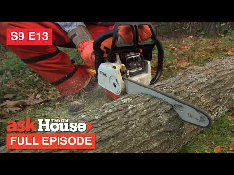 ASK This Old House | Chainsaws, Bathtub Install (S9 E13) FULL EPISODE